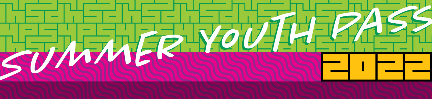 Summer Youth Pass